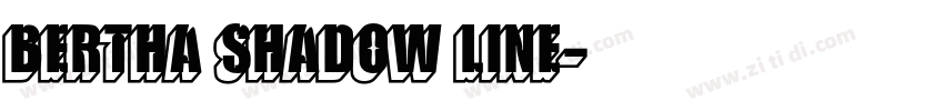 Bertha Shadow Line字体转换